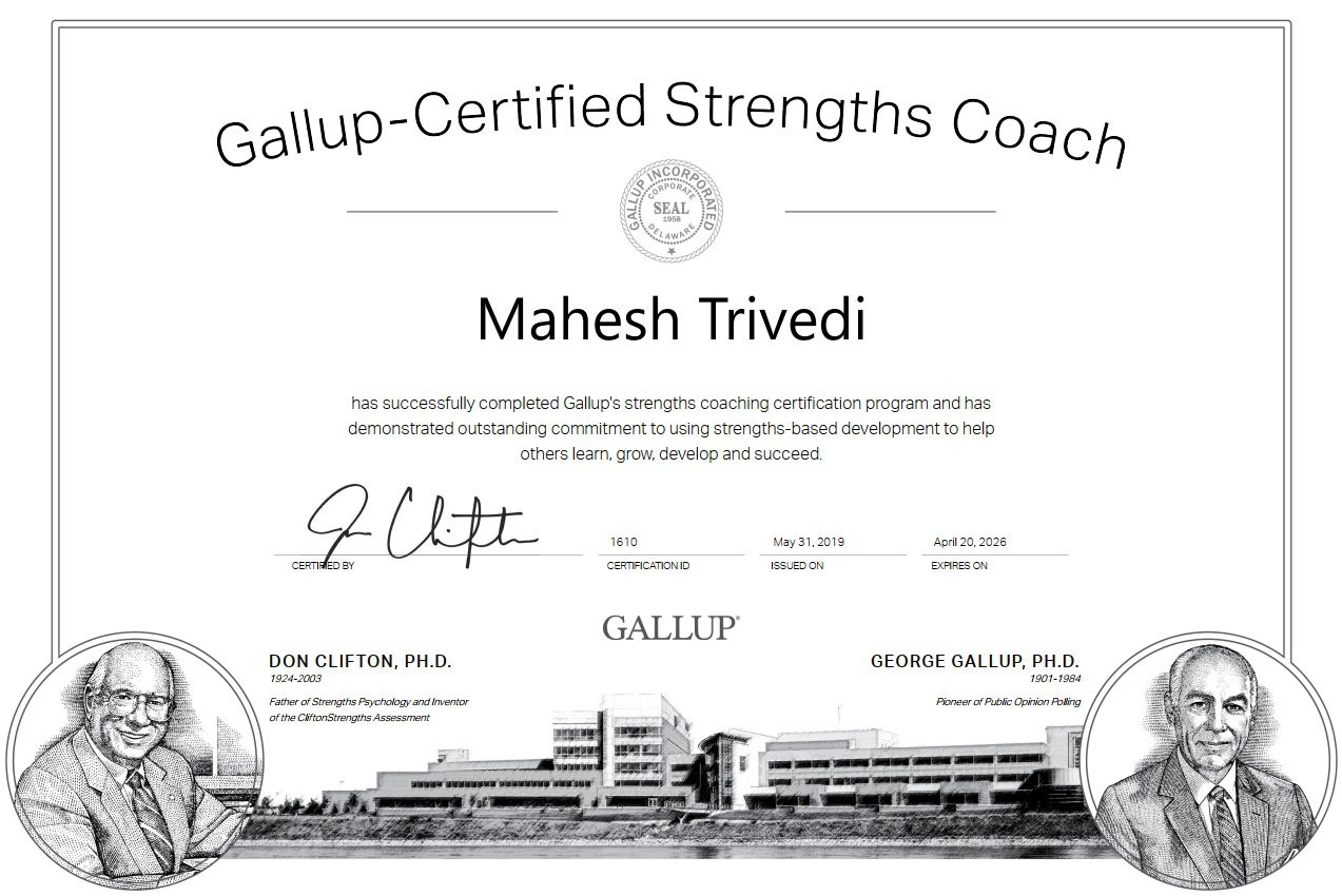 Mahesh Trivedi - Gallup Strengths Certification Mahesh Trivedi - Gallup Strengths Certification